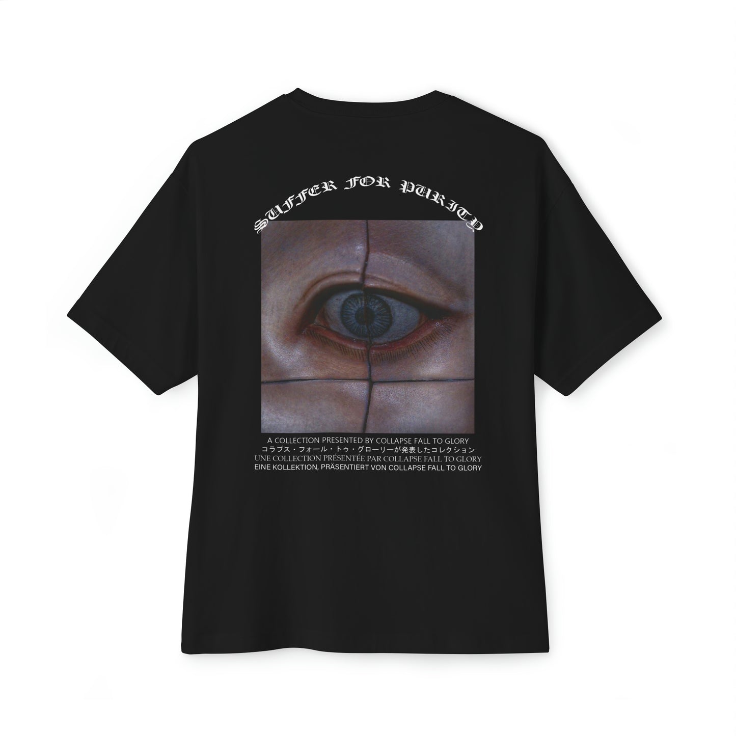 Suffer For Purity - Oversized T-Shirt