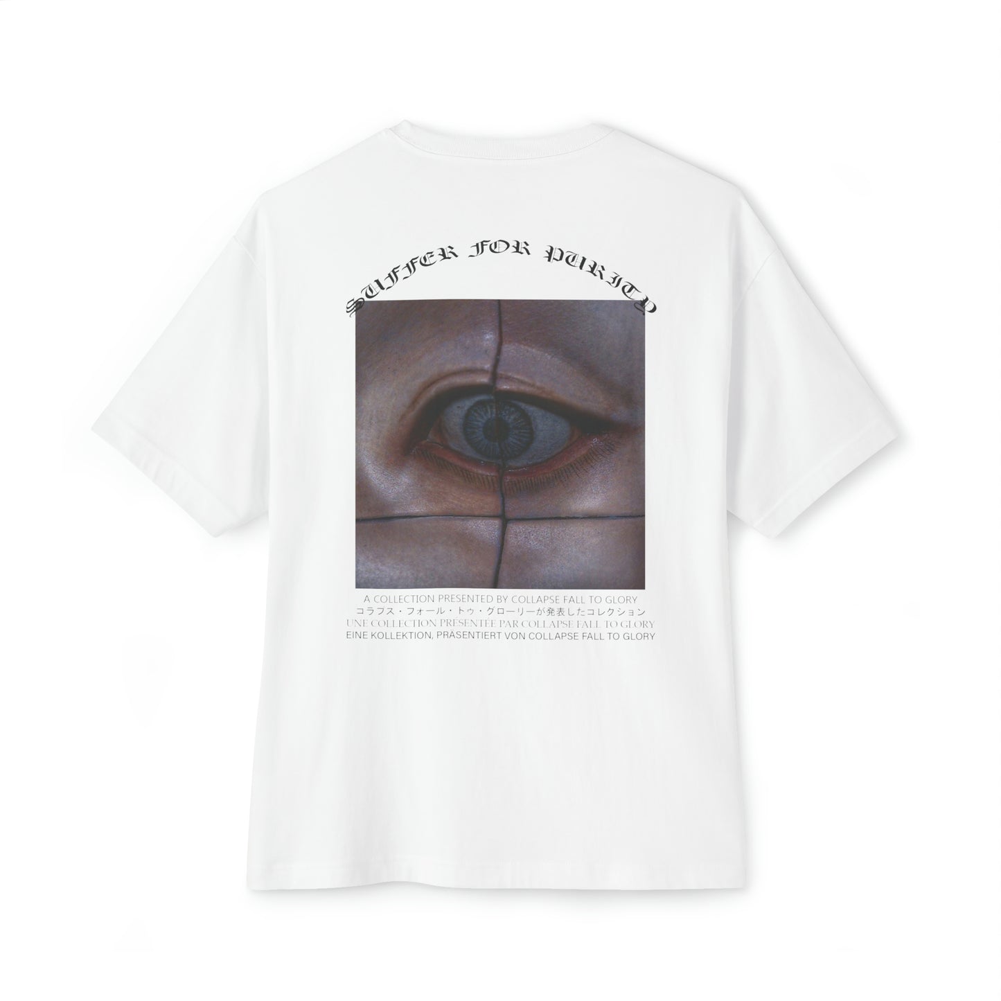 Suffer For Purity - Oversized T-Shirt